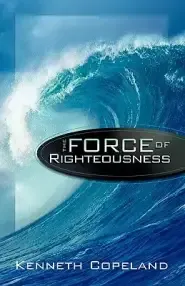 Force of Righteousness