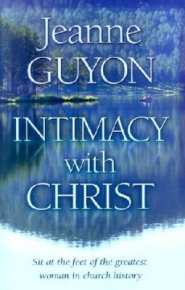 Intimacy With Christ