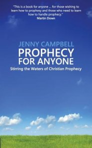 Prophecy For Anyone: Stirring the Waters of Christian Prophecy