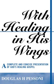 With Healing In His Wings