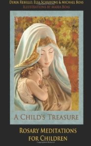 A Child's Treasure: Rosary Meditations for Children