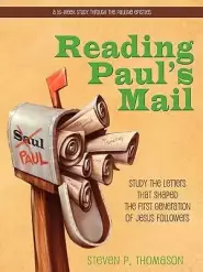 Reading Paul's Mail