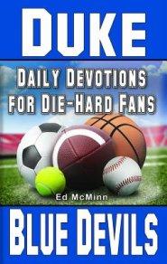 Daily Devotions for Die-Hard Fans Duke Blue Devils