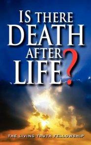 Is There Death After Life?