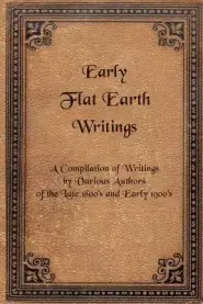 Early Flat Earth Writings