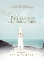 God's Promises for Healing & Hope: The Heartbeat of Heaven for Wholeness and Restoration