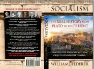 Socialism: The Real History from Plato to the Present: How the Deep State Capitalizes on Crises to Consolidate Control [With Paperback Book]