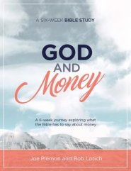 God & Money: A Six-Week Bible Study