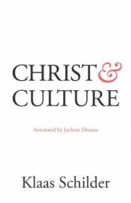 Christ and Culture: Annotated by Jochem Douma