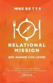 Relational Mission: Een manier van leven