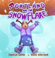 Portland and the Snowflake