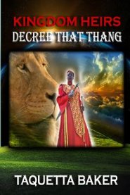 Kingdom Heirs Decree That Thang