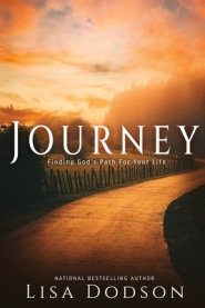 JOURNEY: Finding God's Path For Your Life