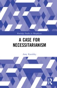 A Case for Necessitarianism