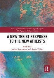 A New Theist Response to the New Atheists