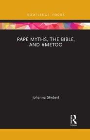 Rape Myths, The Bible, And #metoo