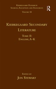 Volume 18, Tome II: Kierkegaard Secondary Literature: English, a - K