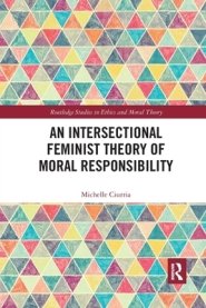 An Intersectional Feminist Theory of Moral Responsibility