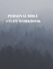 Personal Bible Study Workbook: 116 Pages Formated for Scripture and Study!