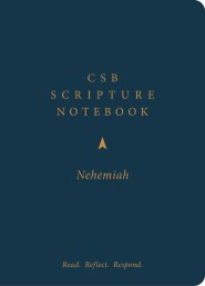 CSB Scripture Notebook, Nehemiah