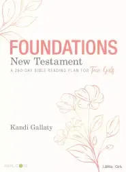 Foundations: New Testament - Teen Girls' Devotional