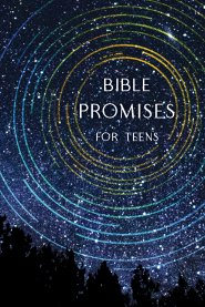 Bible Promises for Teens