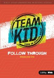 TeamKID: Kids Follow Through - Missions DVD