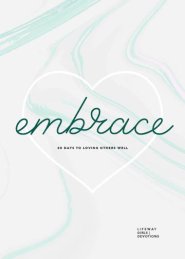 Embrace - Teen Girls' Devotional: 30 Days to Loving Others Well Volume 6