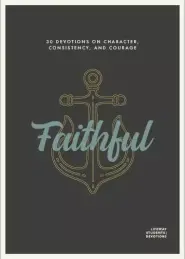 Faithful - Teen Devotional