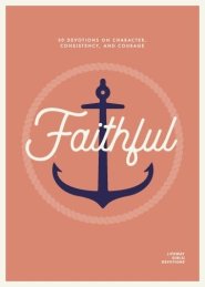 Faithful - Teen Girls' Devotional