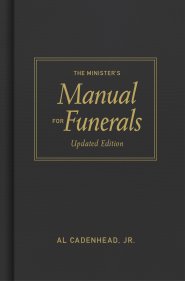 Minister's Manual for Funerals, Updated Edition