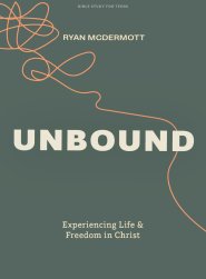 Unbound - Teen Bible Study Book