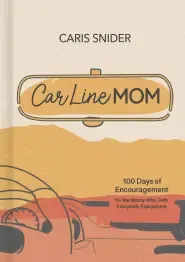 Car Line Mom Devotional