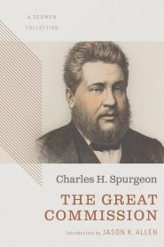 The Great Commission: A Sermon Collection