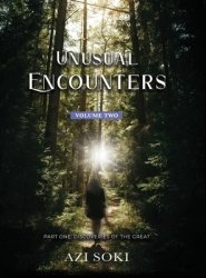 Unusual Encounters