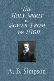 The Holy Spirit or Power From on High