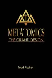 Metatomics: The Grand Design