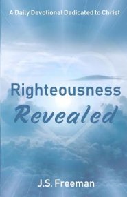 Righteousness Revealed: A Daily Devotional