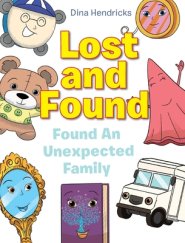 Lost and Found: Found An Unexpected Family