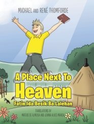 A Place Next To Heaven: Fatin Ida Besik Ba Lalehan