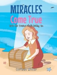 Miracles Come True: You're the Treasure That's Seeking You