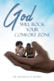 God Will Rock Your Comfort Zone