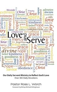 Love and Serve: Our Daily Servant Ministry to Reflect God's Love: Over 365 Daily Devotions