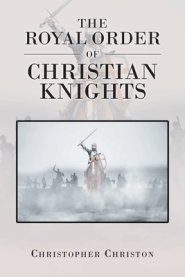 The Royal Order of Christian Knights