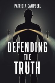 Defending the Truth