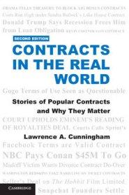 Contracts in the Real World: Stories of Popular Contracts and Why They Matter