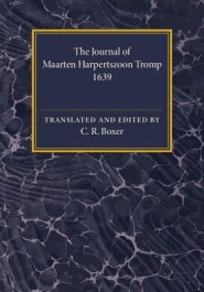 The Journal of Maarten Harpertszoon Tromp: Anno 1639