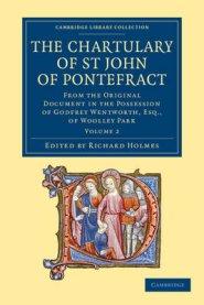 The Chartulary of St John of Pontefract