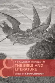 Cambridge Companion To The Bible And Literature