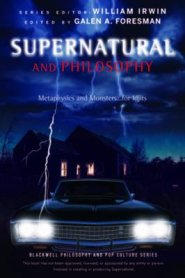 Supernatural and Philosophy